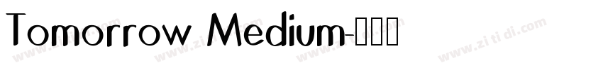 Tomorrow Medium字体转换